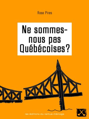 cover image of Ne sommes-nous pas Québécoises?